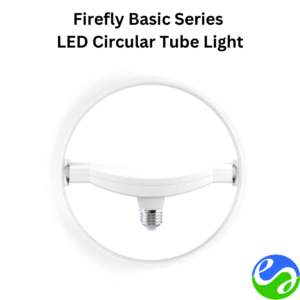 Firefly - Basic Series LED Circular Tube