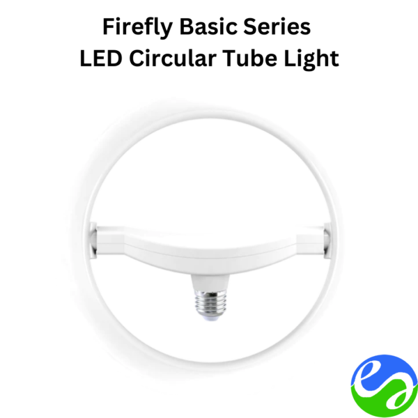 Firefly Basic Series LED Circular Tube Light