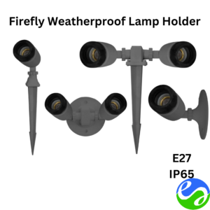 Firefly - Weatherproof Lamp Holder