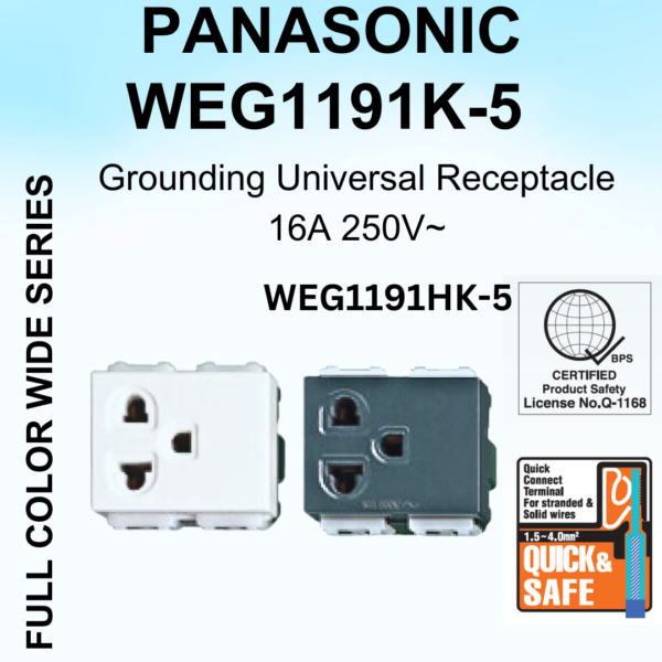 PANASONIC - WIDE SERIES - Grounding Universal Receptacle (Simplex) - WEG1191K-5