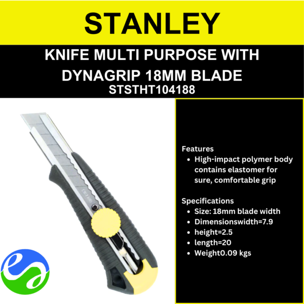 STANLEY - KNIFE MULTI PURPOSE WITH DYNAGRIP 18MM BLADE - STSTHT104188