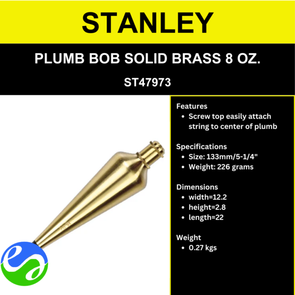 STANLEY - PLUMB BOB SOLID BRASS 8 OZ. -ST47973